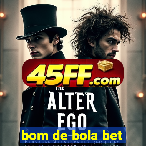 bom de bola bet